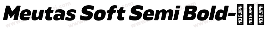 Meutas Soft Semi Bold字体转换